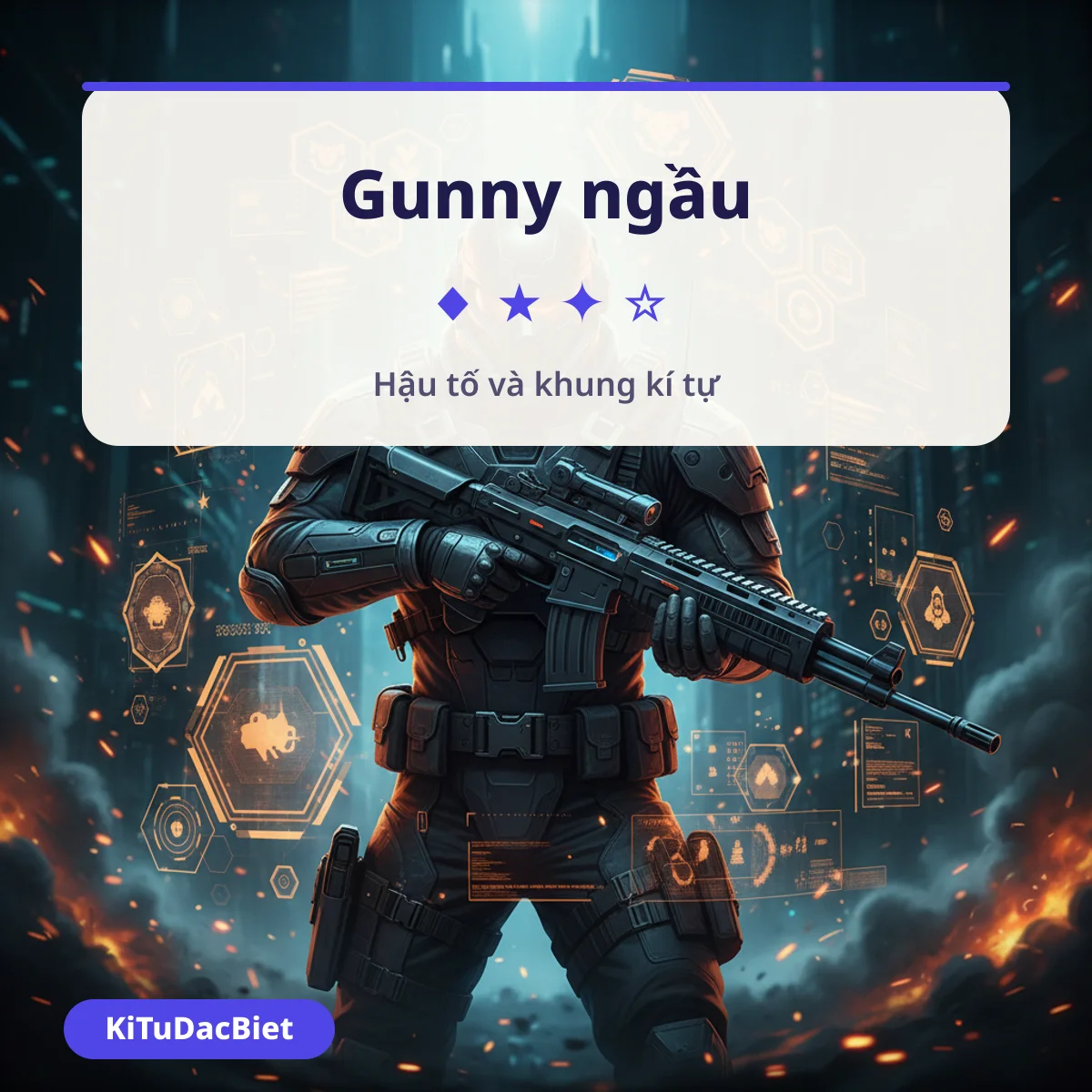 Tên Gunny ngầu với hậu tố và khung kí tự